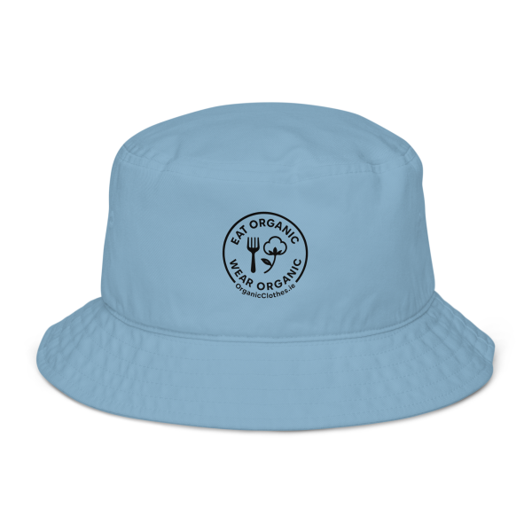 'Eat Organic Wear Organic' - Organic Cotton Bucket Hat - Image 3
