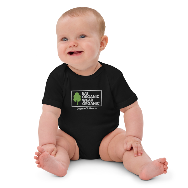 'Eat Organic Wear Organic' - Organic Cotton Baby Bodysuit - Image 2