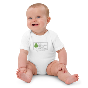 'Eat Organic Wear Organic' - Organic Cotton Baby Bodysuit