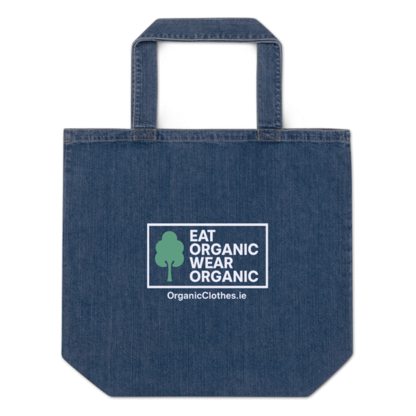 'Eat Organic Wear Organic' - Organic Denim Tote Bag - Image 3