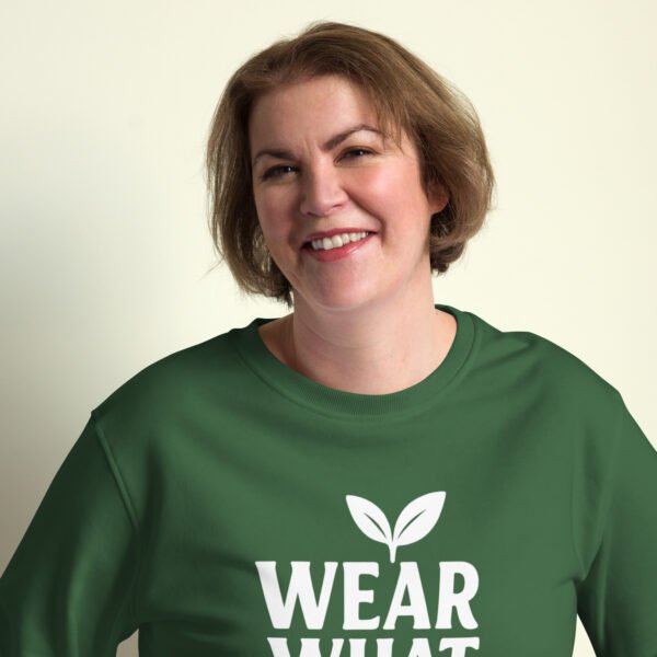 'Wear What Grows' - Organic Cotton Sweatshirt Unisex - Image 2