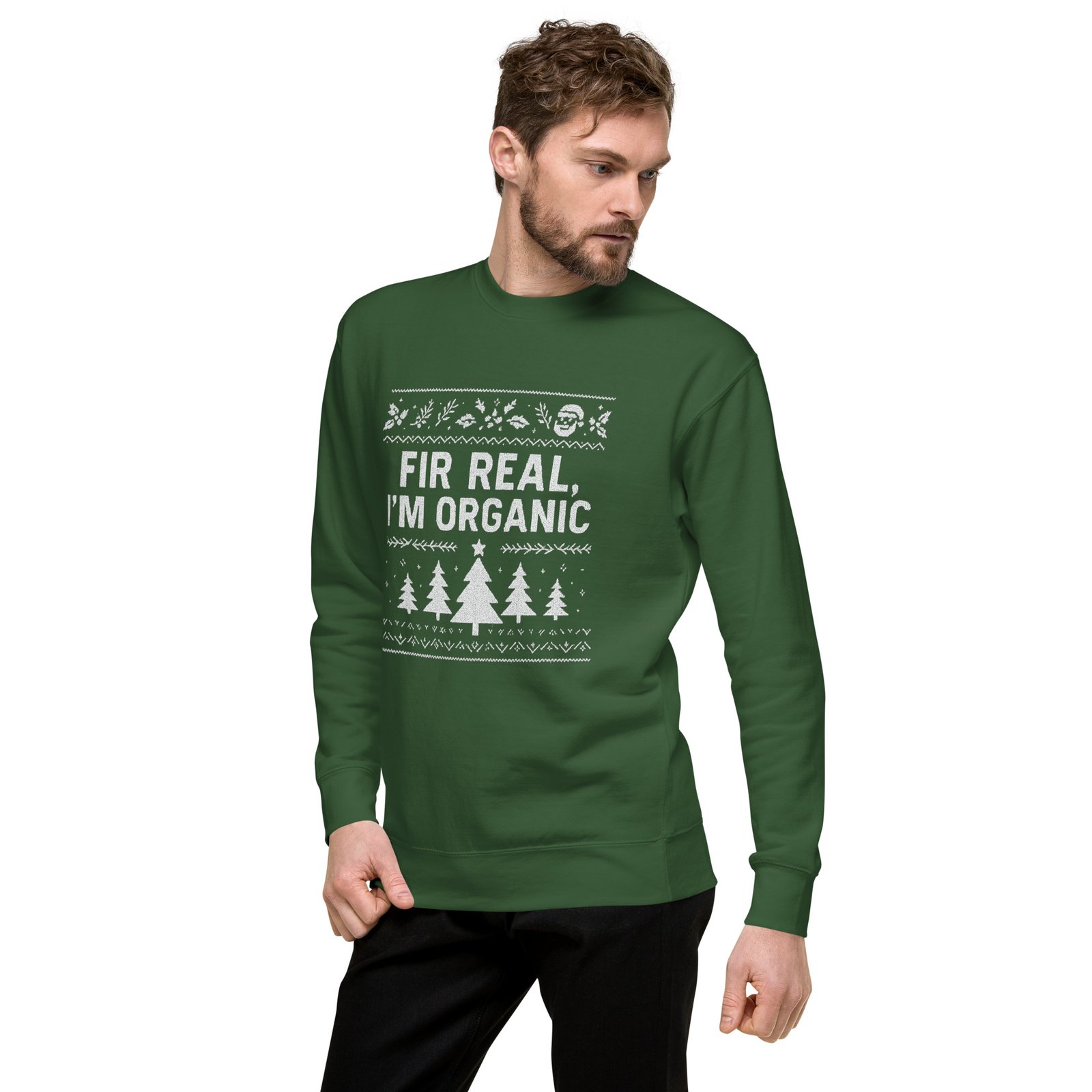 'Fir Real, I'm Organic' – Organic Cotton Christmas Sweater Unisex - Image 3
